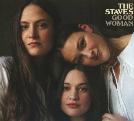 Staves, The - Good Woman
