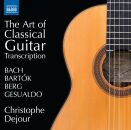 Gesualdo Carlo / Bach Johann Sebastian / Berg Alban / Bartok Bela - Art Of Classical Guitar Transcription, The (Christophe Dejour (Gitarre))