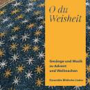 Ensemble Biblische Lieder - O Du Weisheit