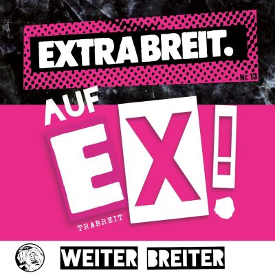 Extrabreit - Auf Ex! (Inkl. 3 Bonus Tracks)