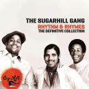 Sugarhill Gang, The - Rhythm & Rhymes: The Definitve...