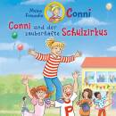 Conni - 65: Conni und der zauberhafte Schulzirkus