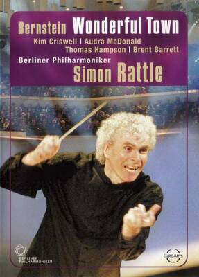 Bernstein Leonard - Wonderful Town (Rattle Simon / BPH / DVD Video)