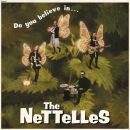 Nettelles - Do You Believe In...
