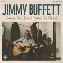 Buffett Jimmy - Songs You Dont Know By Heart