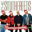 Smithereens, The - Christmas Morning / twas The Night...