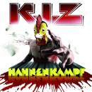 K.I.Z. - Hahnenkampf