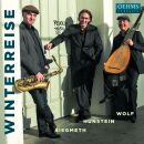 Schubert - Siegmeth - Wolf - Winterreise: Nach Franz Schubert (Stefan Hunstein (Erzähler))