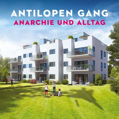 Antilopen Gang - Anarchie Und Alltag&Bonusalbum Atombombe Auf Deuts