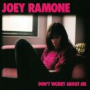 Ramone Joey - Dont Worry About Me