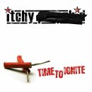 Itchy - Time To Ignite