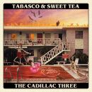 Cadillac Three, The - Tabasco & Sweet Tea