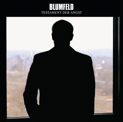 Blumfeld - Testament Der Angst