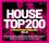 Various Artists - House Top 200 Vol. 21