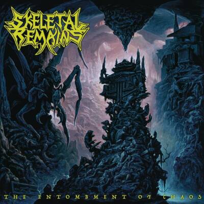 Skeletal Remains - Entombment Of Chaos, The