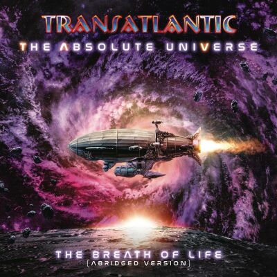Transatlantic - The Absolute Universe: The Breath Of Life (Abridg