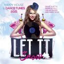 Various Artists - Let It Snow: Happy House & Dance...