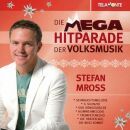 Mross Stefan - Mega Hitparade Der Volksmusik