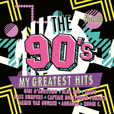 Various Artists - 90S: My Greatest Hits Vol. 3, The