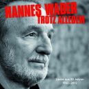 Wader Hannes - Trotz Alledem: Lieder Aus 50 Jahren