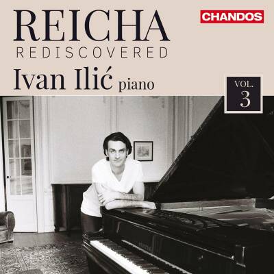 Reicha Antonin - Reicha Rediscovered, Vol. 3 (Ilic IVan)