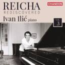 Reicha Anton - Reicha Rediscovered, Vol. 3 (Ilic Ivan)