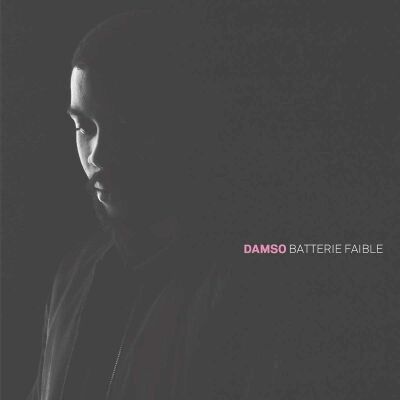 Damso - Batterie Faible: Chainage (Nachfolgeversion)