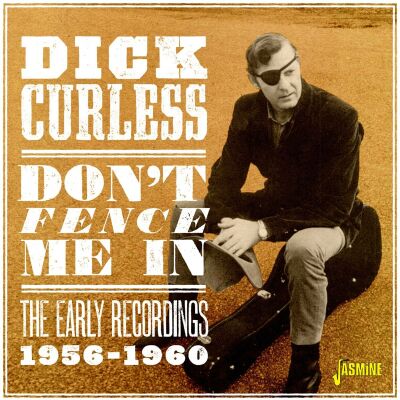 Curless Dick - Dont Fence Me In