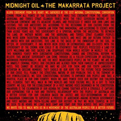 Midnight Oil - Makarrata Project, The