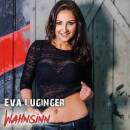 Luginger Eva - Wahnsinn