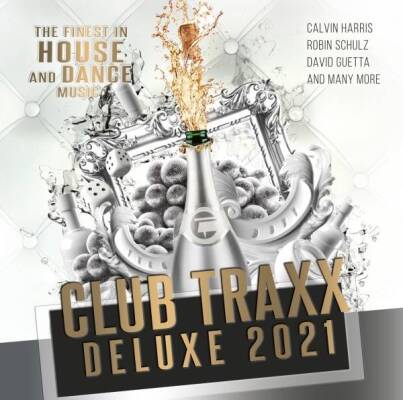 Club Traxx Deluxe 2021 (Diverse Interpreten)