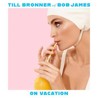 Brönner Till / James Bob - On Vacation