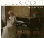 Clark Petula - From Now On