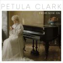 Clark Petula - From Now On