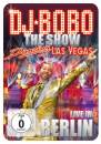 DJ Bobo - Dancing Las Vegas-The Show Live In Berlin
