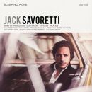 Savoretti Jack - Sleep No More