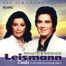 Leismann Renate & Werner - Danke Für Die Schöne Zeit,Das Jubiläums-Album