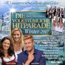 Die Volkstümliche Hitparade Winter 2017 (Diverse...