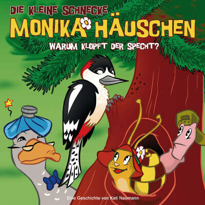 Kleine Schnecke Monika Häuschen, Die - 26: Warum Klopft Der Specht?