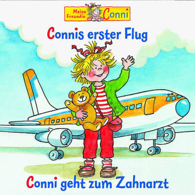 Conni - 05: Connis Erster Flug/Conni Geht Zum Zahnarzt