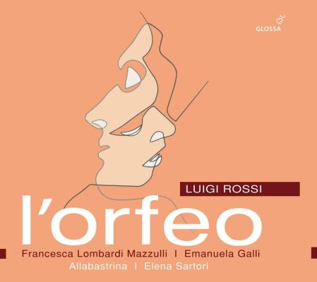 ROSSI Luigi (ca.1597-1653) - Lorfeo (Allabastrina / Elena Sartori (Dir))