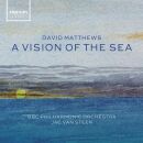 MATTHEWS David (*1943) - A VIsion Of The Sea (BBC...