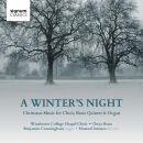 Winchester College Chapel Choir - Onyx Brass - A Winters...