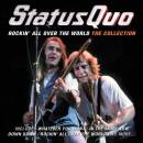 Status Quo - Rockin´ All Over The World: The...