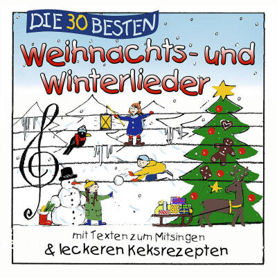 Sommerland Simone / Glück Karsten / u.a. - Die 30 besten Weihnachts- und Winterlieder