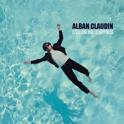 Claudin Alban - It´s a Long Way to Happiness