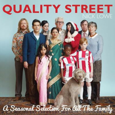 Lowe Nick - Quality Street: A Seasonal Selection For The Whole
