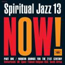 Various Artists - Spiritual Jazz Vol.13: Now Part 1