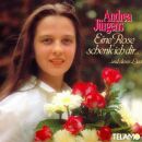 Jürgens Andrea - Eine Rose Schenk Ich Dir... Und Dieses Lied