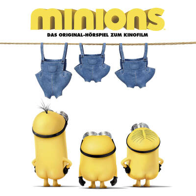 Minions - Minions: Das Original-Horspiel Zum Kinofilm
